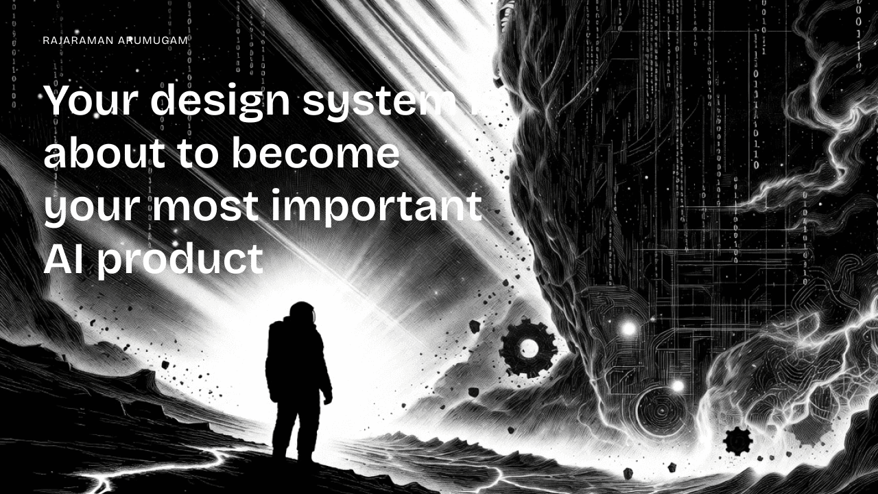 Your Design System Is About to Become Your Most Important AI Product