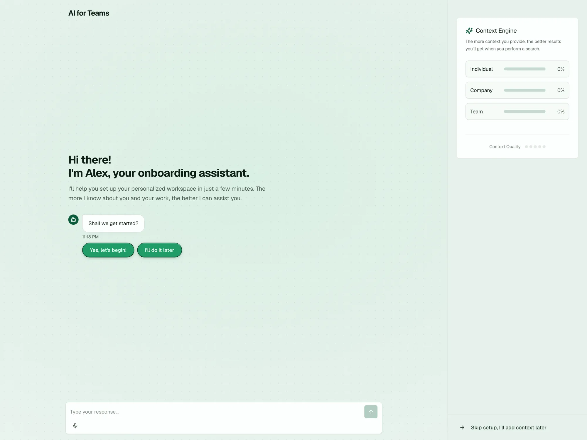 Onboarding that doubles as context capture, a conversation, not a form.